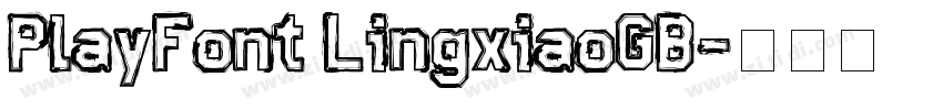 PlayFont LingxiaoGB字体转换
